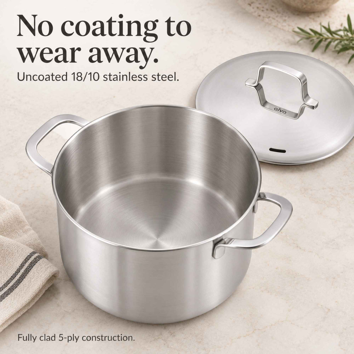 No coating to wear away: Alva Maestro uncoated 18/10 stainless steel stock pot with fully clad 5-ply construction